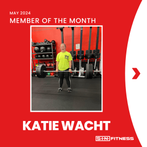 Member of the Month for May 2024 is Katie Wacht!!