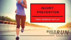 Build Your Run Series: Injury Prevention (FREE Webinar Replay)