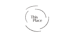 THIS PLACE