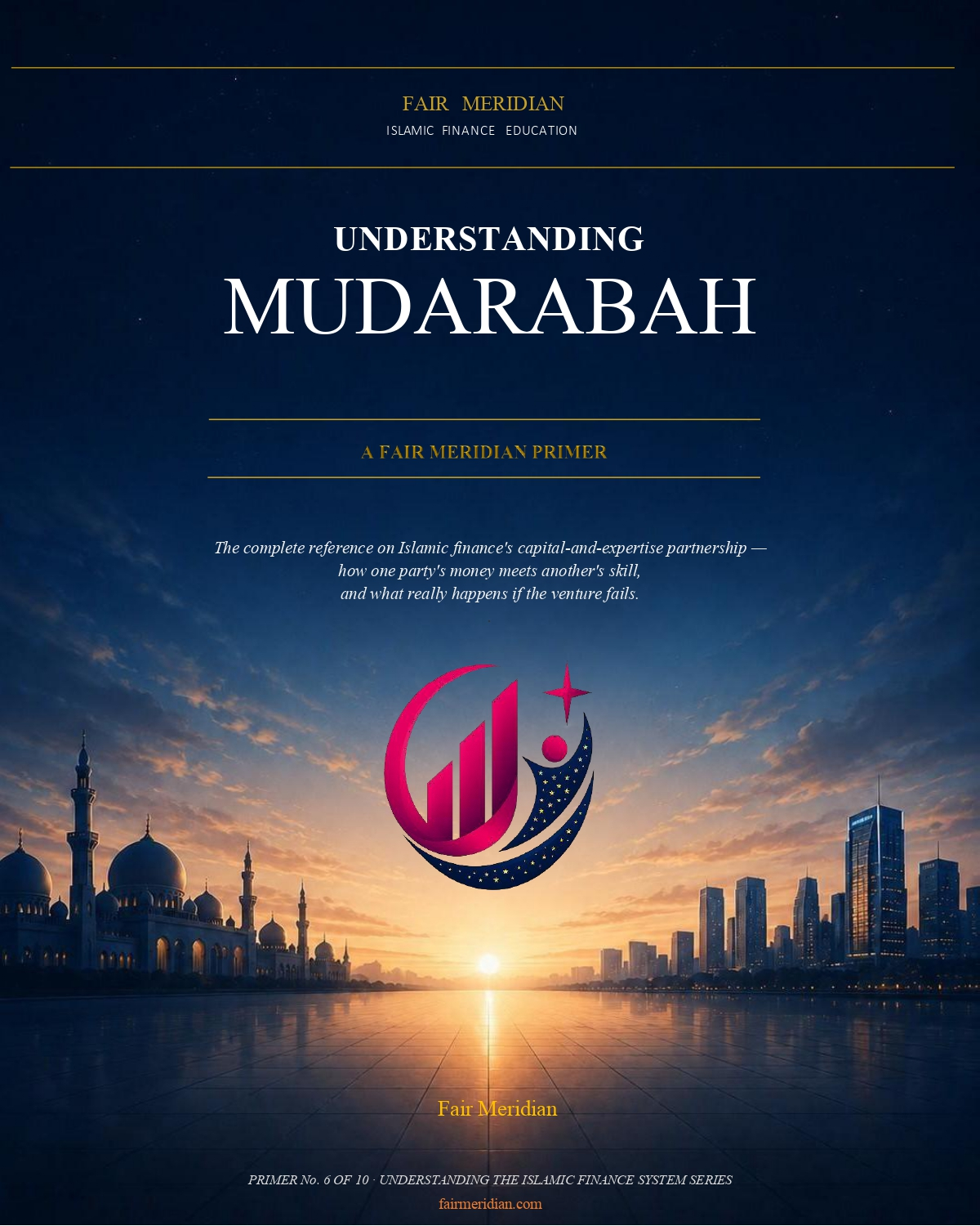 Understanding Mudarabah — A Fair Meridian Primer on Islamic Profit-Sharing Partnership cover
