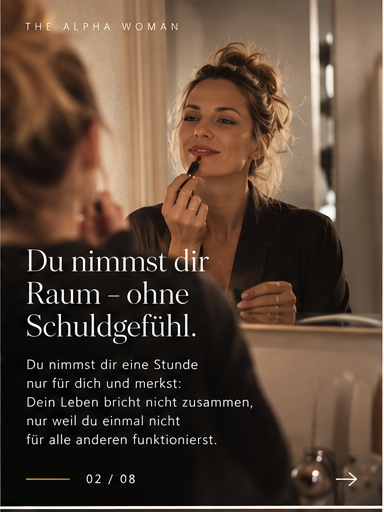 Du nimmst dir Raum – ohne Schuldgefühl.
