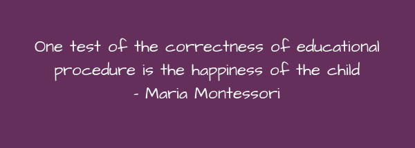 Image of One test of the correctness of educational procedure is the happiness of the child.