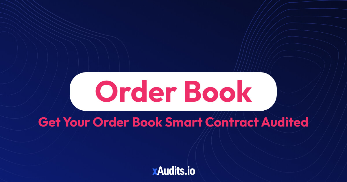 Order Book Smart Contract Audit