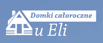 Domki Całoroczne u Eli
