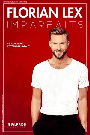 Affiche ou photo de Florian Lex - Imparfaits