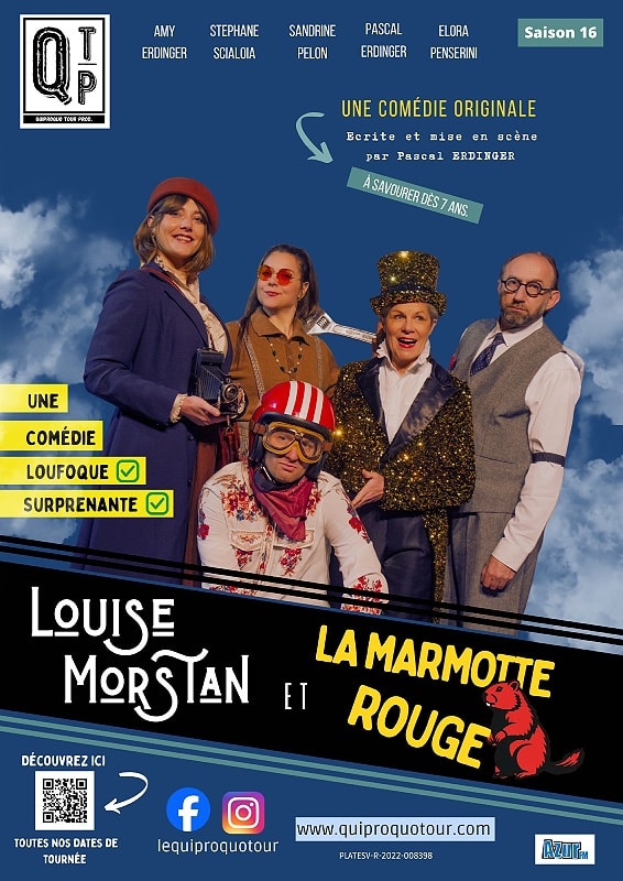 Affiche ou photo de Comédie "Louise Morstan - La Marmotte rouge"