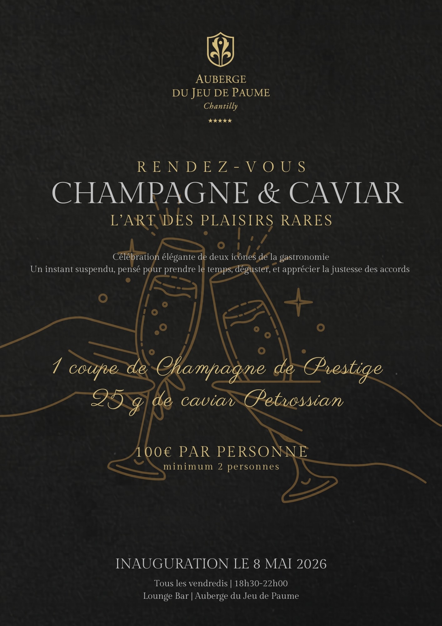Affiche ou photo de Rendez-vous "Champagne & Caviar : L’Art des Plaisirs Rares" à l'Auberge du Jeu de Paume à Chantilly