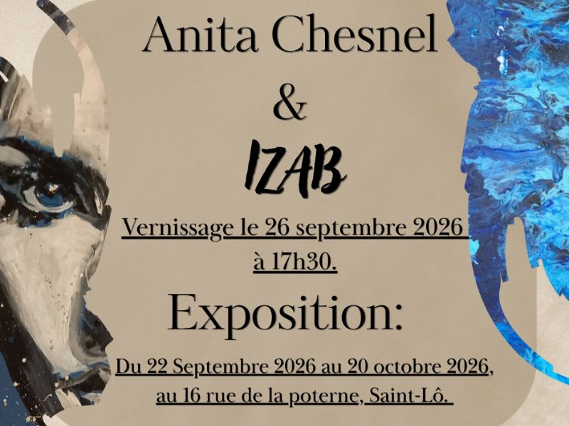 Affiche ou photo de Exposition > Anita Chesnel et Izab