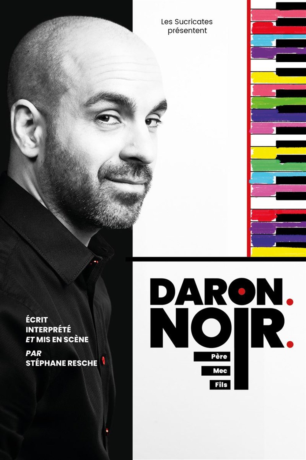 Stephane Resche - Daron. noir. | Comédie des Volcans