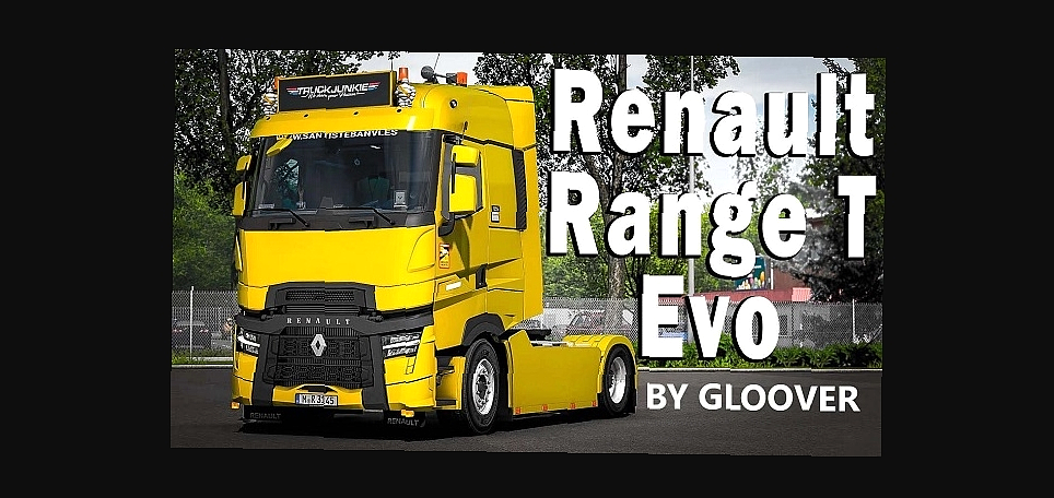 МОД Renault Range T Evo by Gloover v2.0 ДЛЯ EURO TRUCK SIMULATOR 2