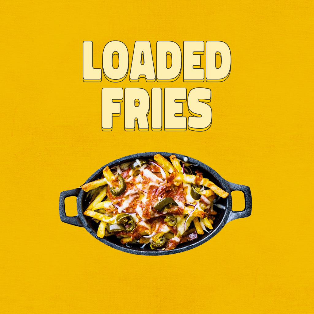 Loaded Fries