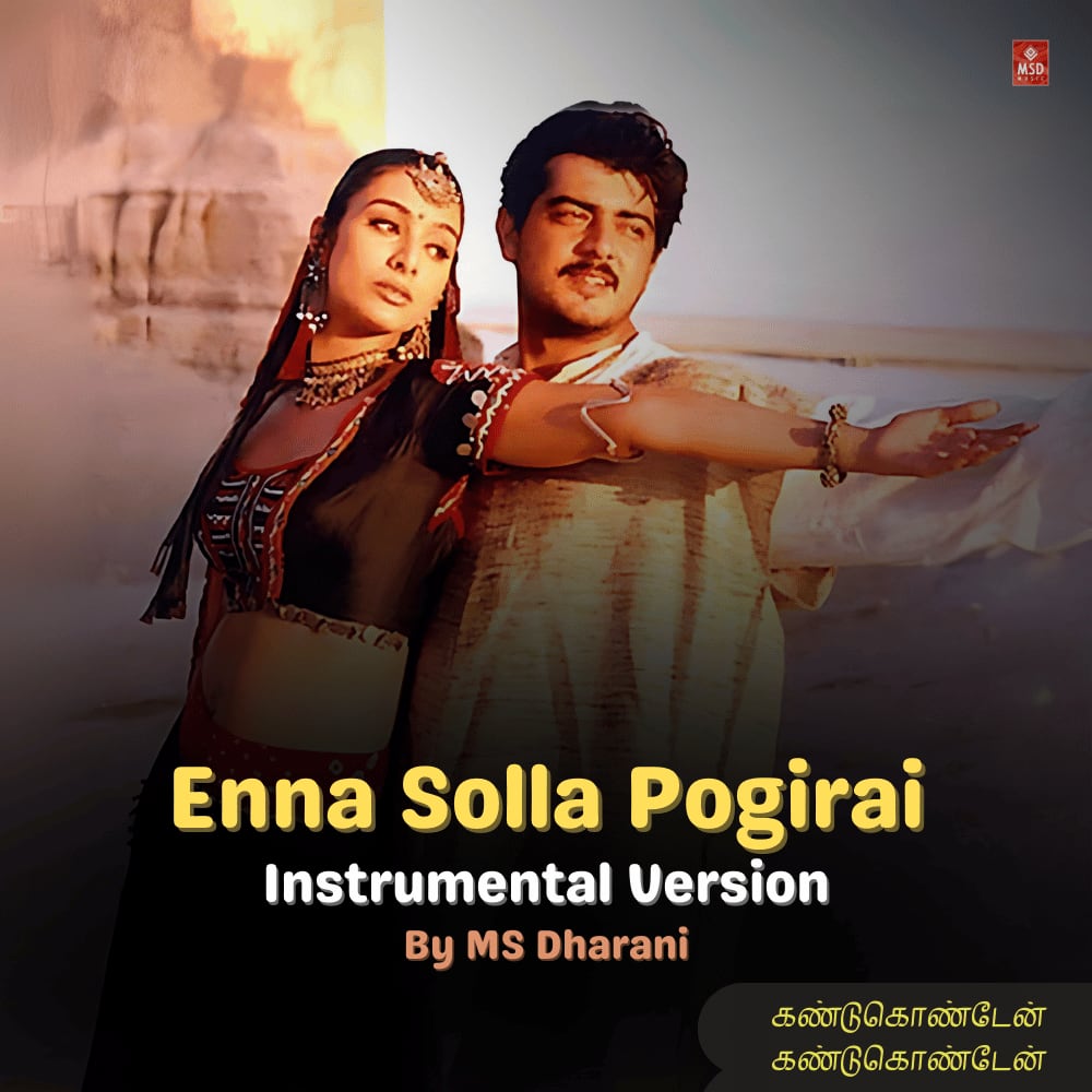 Enna Solla Pogirai (Instrumental Version)