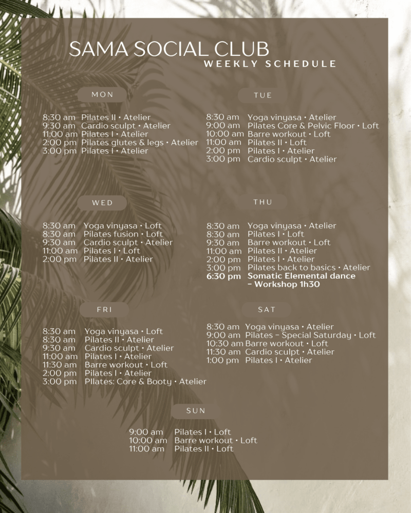 Weekly Schedule SAMA SOCIAL CLUB (Pilates, Barre, Yoga) - Event in Hiriketiya Rd