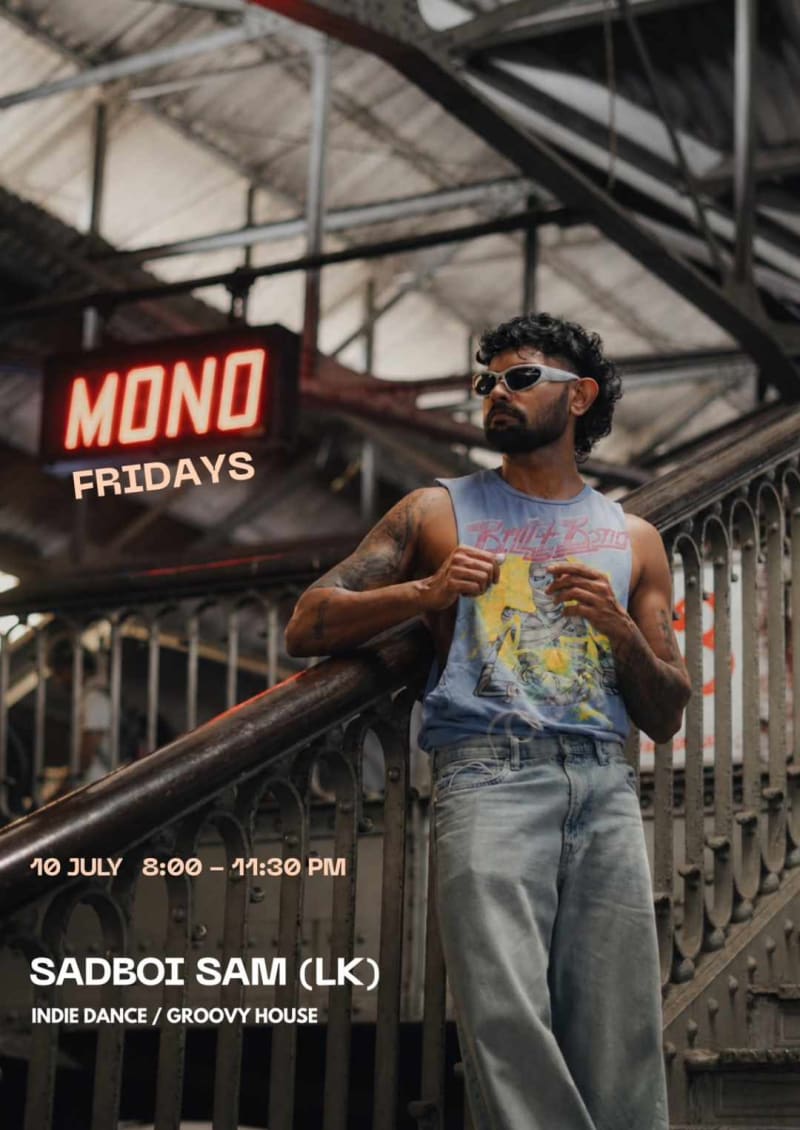 Mono Fridays - Event in Ahangama