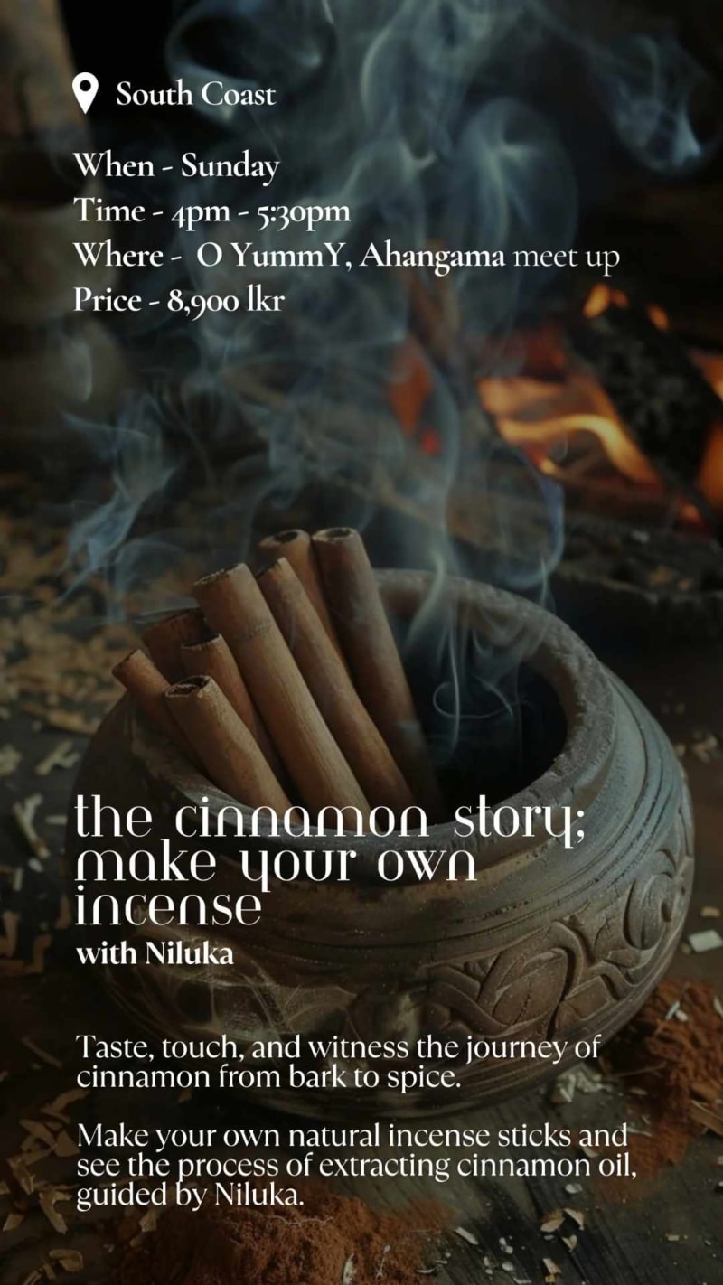 The Cinnamon Story: Make your own Incense - Event in Ahangama