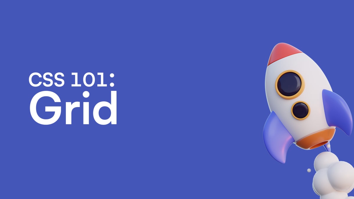 CSS 101: Grid