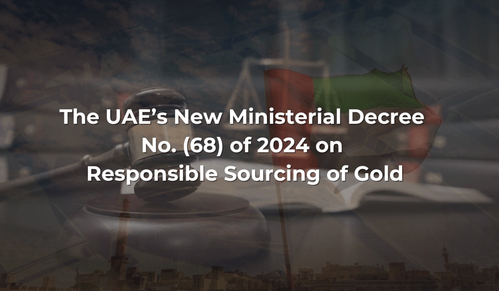 Decred Gold UAE’s New Ministerial Decree No. 68 of 2024