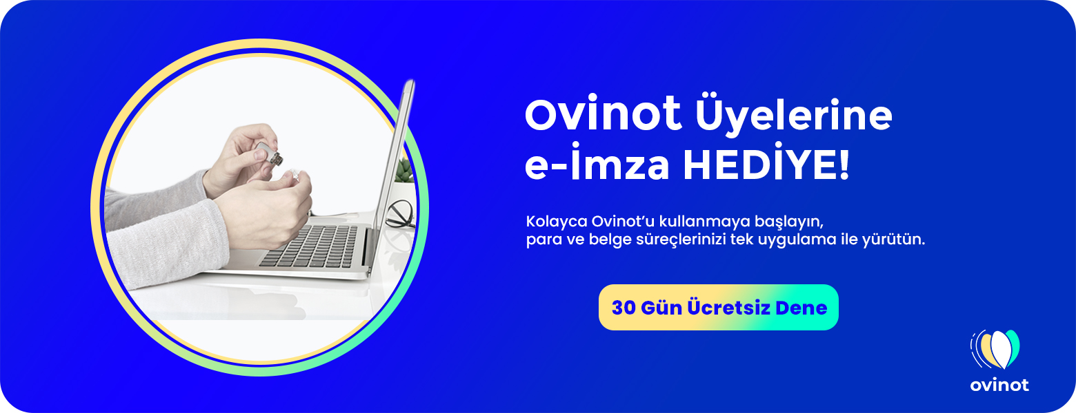 Yıllık Ovinot Üyelerine e-İmza HEDİYE 🎁