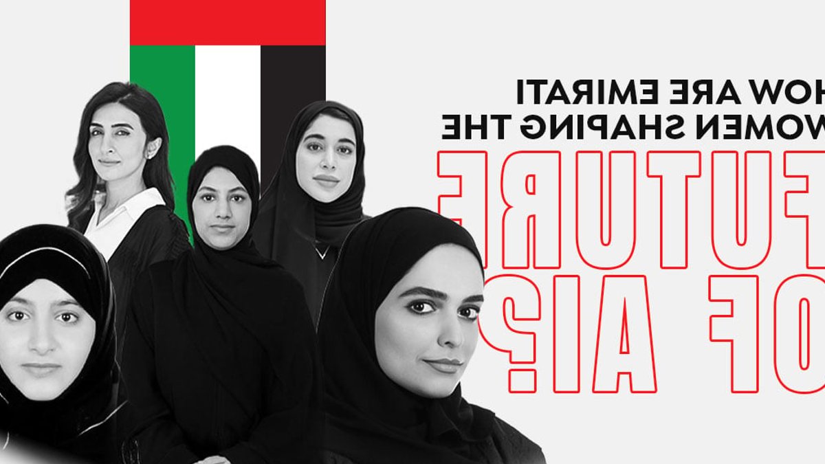Emirati Women Lead AI Innovation Efforts - emirati ai women