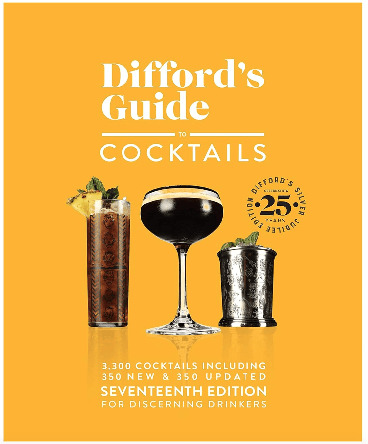 Difford's Guide to Cocktails Seventeenth Edition - cocktail book