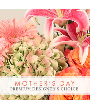 Designer's Choice - Mother's Day Bouquet Flower Bouquet