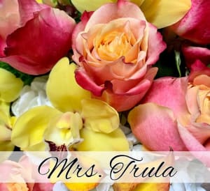 Mrs. Trula - Mrs. DeHaven's Signature Collection Flower Bouquet