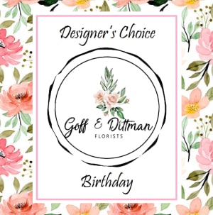 Designer's Choice - Birthday Flower Bouquet