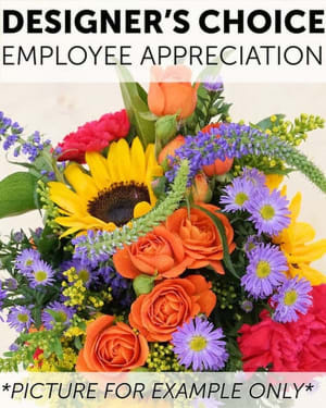 Designer Choice - Employee Appreciation Flower Bouquet
