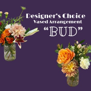 Designer's Choice- "BUD" Flower Bouquet