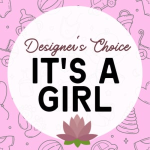It's A Girl Designer's Choice Flower Bouquet