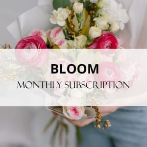 Bloom Monthly Subcription Flower Bouquet