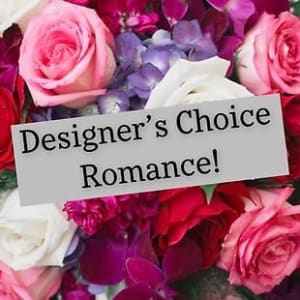 Designer's Choice Love & Romance Arrangement Flower Bouquet