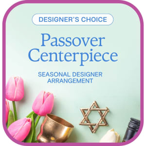 Designer's Choice Passover Centerpiece Flower Bouquet