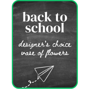 Designer's Choice Back-to-School Flowers Flower Bouquet