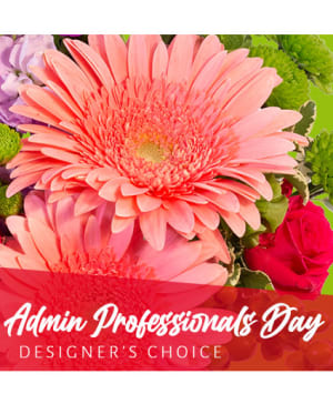 ADMIN PROFESSIONAL'S FLOWERS DESIGNER'S CHOICE Flower Bouquet