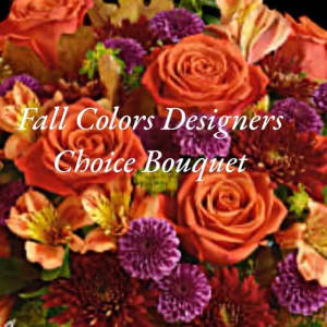 Fall Colors Designers Choice Bouquet