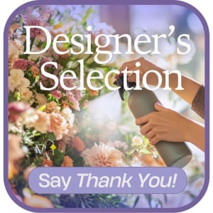 Designer's Choice to Say Thank You