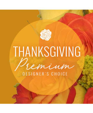 THANKSGIVING FLORAL SPLENDOR
PREMIUM DESIGNER'S CHOICE Flower Bouquet