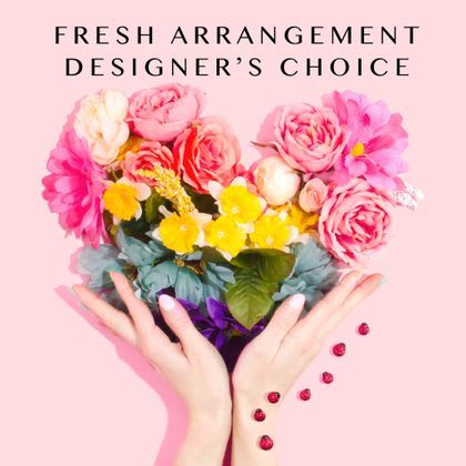 Fresh Arrangement Designers Choice