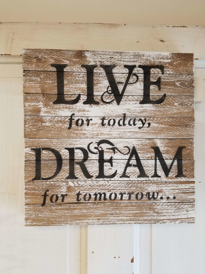 Live & Dream Wooden Sign
