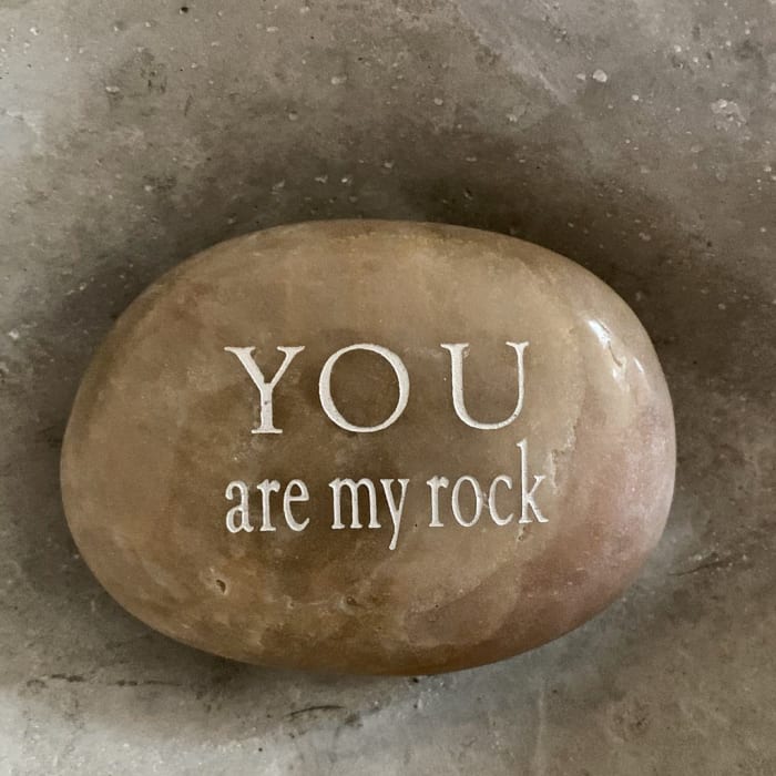 “You Are My Rock” Karmic Stone