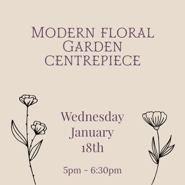 Modern Floral Garden Centrepiece Workshop