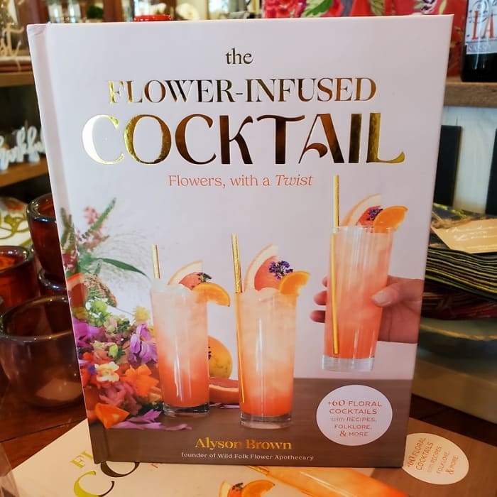 The Flower-Infused Cocktail, Hardcover