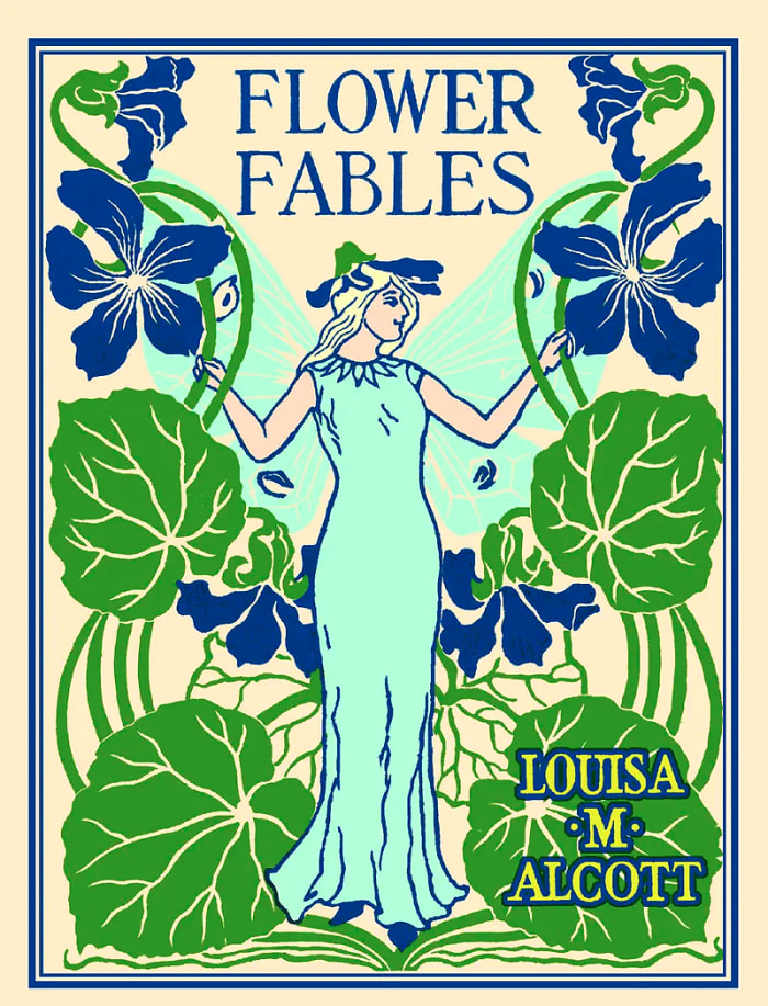 Book: Flower Fables, Louisa M. Alcott