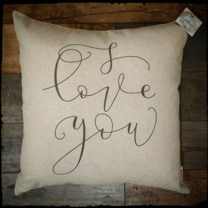 'I Love You' Inspirational Decor Pillow