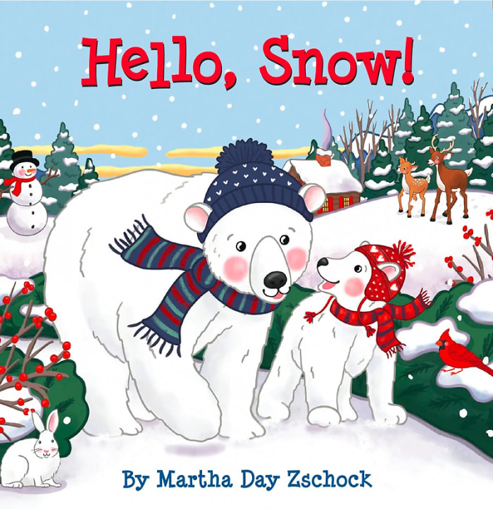 Hello, Snow! Martha Day Zschock