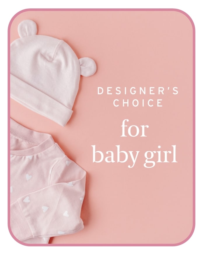 Designer's Choice Baby Girl