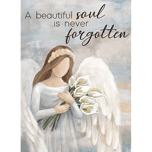 A Beautiful Soul is Never Forgotten Sympathy Card