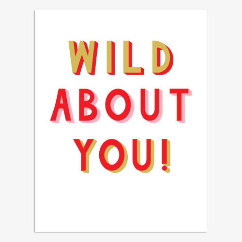 Wild About You Card