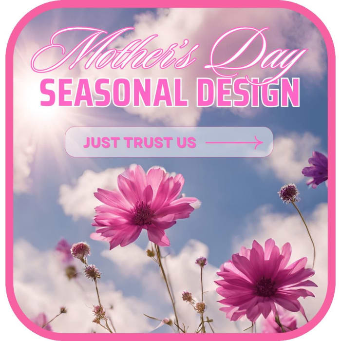 Mother's Day Seasonal Design